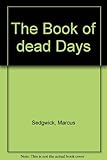 The book of dead days