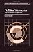 Political Networks: The Structural Perspective (Structural Analysis in the Social Sciences)