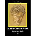 Austin Osman Spare: Kunst und Magie