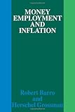 Money, employment and inflation