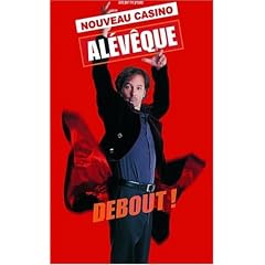 Christophe Al�v�que : Debout
