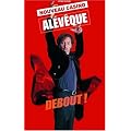 Christophe Al�v�que : Debout