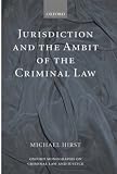 Jurisdiction and the Ambit of the Criminal Law