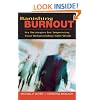 Banishing Burnout: Six Strategies for Improving Your Relationship with Work