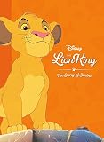 The Story of Lion King (Movie Collection Storybook: Disney)