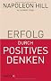 Erfolg durch positives Denken