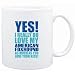 Mug White " YES! I REALLY DO LOVE MY American Foxhound " Dogs