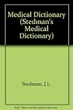 Stedman's medical dictionary