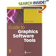 Guide to Graphics Software Tools (Springer Professional... by  Jim X. Chen