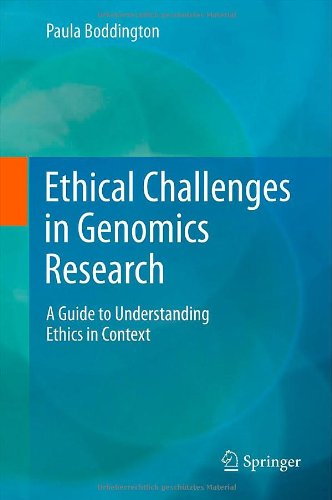 Ethical Challenges in Genomics Research: A Guide to Understanding Ethics in Context