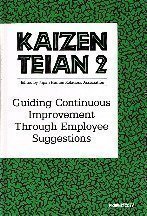 Kaizen Teian 2: Guiding Continuous Improvement Through Employee Suggestions