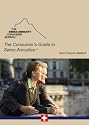 The Consumer's Guide to Swiss Annuities