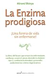 La enzima prodigiosa (Spanish Edition)