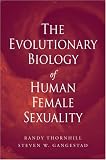 The Evolutionary Biology of Human Female Sexuality