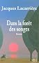 Dans la for�t des songes