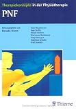 PNF: Therapiekonzepte in der Physiotherapie