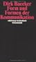 Form und Formen der Kommunikation (suhrkamp taschenbuch wissenschaft)