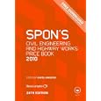 Spon's Civil Engineering and Highway Works Price Book 2010 (Spon's Price Books) by Davis Langdon
