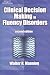 Clinical Decision Making in Fluency Disorders Clinical Decision Making in Fluency Disorders