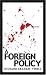 A Foreign Policy