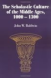 The Scholastic Culture of the Middle Ages, 1000-1300