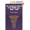 The Scholastic Culture of the Middle Ages, 1000-1300