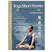 YOGA SHORT FORMS The Practice Ashtanga Yoga David Swenson