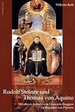 Produkt-Bild: Rudolf Steiner und Thomas von Aquino