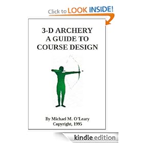 3-D Archery - A Guide to Course Design