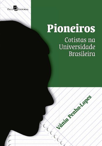 Pioneiros (Portuguese Edition)