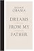 Dreams from My Father: A Story of Race and Inheritance