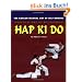 Practical Hap Ki Do Textbook: The korean martial art of self defense: The Korean Art of Self Defense, Practical Hap Ki Do Textbook