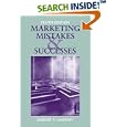 Marketing Mistakes and Successes (Marketing Mistakes) by  Robert F. Hartley