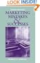 Marketing Mistakes and Successes