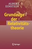Grundz&uuml;ge der Relativit&auml;tstheorie - Albert Einstein