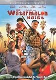 The Watermelon Heist