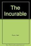 Incurable