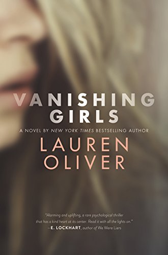 Vanishing Girls, by Lauren Oliver