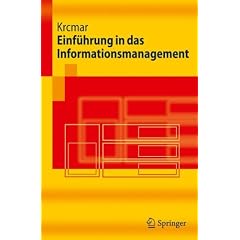Einf�hrung in das Informationsmanagement (Springer-Lehrbuch)