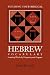 Building Your Biblical Hebrew Vocabulary: Learning Words by Frequency and Cognate (Resources for Biblical Study)