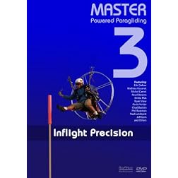 Master Powered Paragliding 3: Inflight Precision