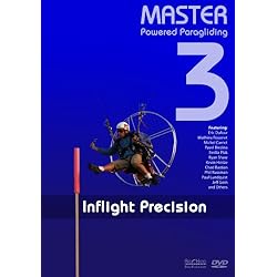 Master Powered Paragliding 3: Inflight Precision