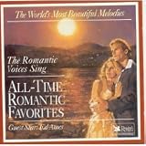The Romantic Voices Sing All-time Romantic Favorites