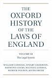 The Oxford History of the Laws of England, Volumes XI, XII, and XIII: 1820-1914: 11-13