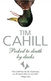 Pecked to Death by Ducks (Vintage Departures)