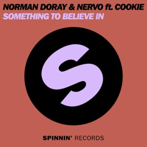 Norman Doray and Nervo-Something To Believe In-WEB-2012-SSR Download