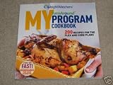 Weight Watchers: My Turnaround Program Cookbook