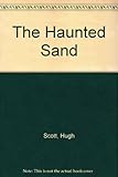 The haunted sand