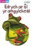 Edrych ar ôl yr amgylchedd