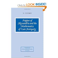Pappus of Alexandria and the Mathematics of Late Antiquity